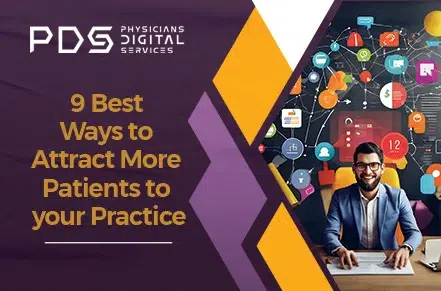 9 Best Ways to Attract More Patients to Your Practice