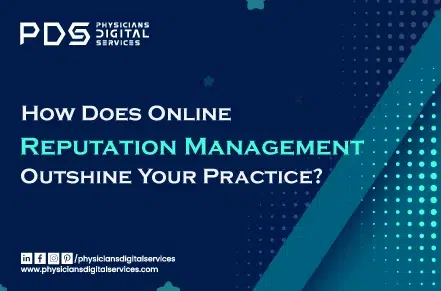 Online reputation management can establish a positive identity of your practice among online patients. Showcase your practice as a brand after reading this blog